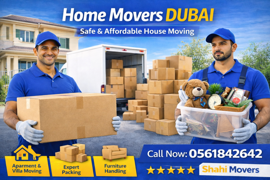 Home Movers Dubai – Safe, Reliable & Hassle-Free House Moving