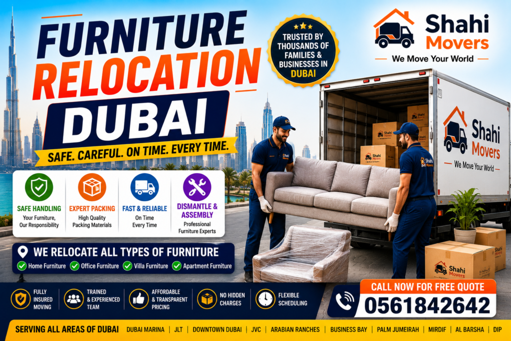 Furniture Relocation Dubai – Complete Guide to Safe Furniture Moving Services in Dubai