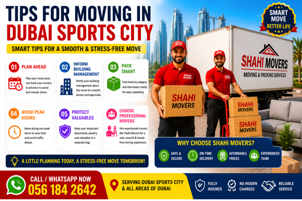 Smart tips for a smooth move Tips for Moving in Dubai Sports City